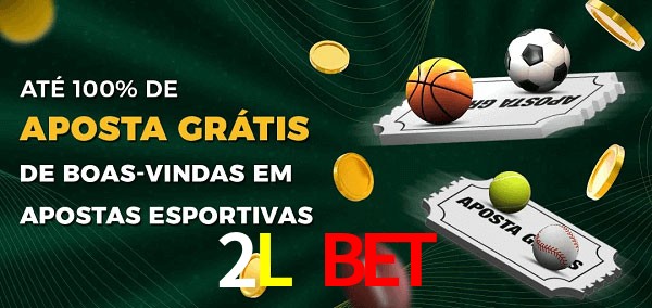 2L Bet Ate 100% de Aposta Gratis